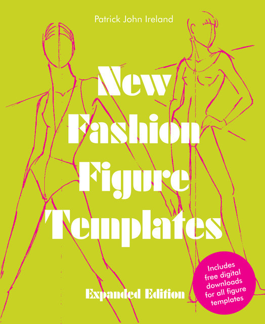 New Fashion Figure Templates – Expanded edition, Patrick John Ireland