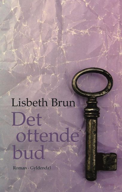 Det ottende bud, Lisbeth Brun