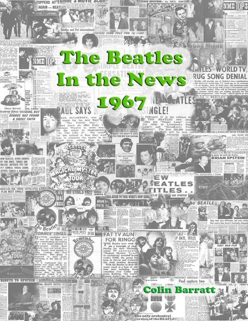 The Beatles In the News 1967, Colin Barratt