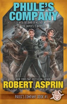Phule's Company, Robert Asprin