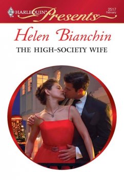 The High-Society Wife, Helen Bianchin