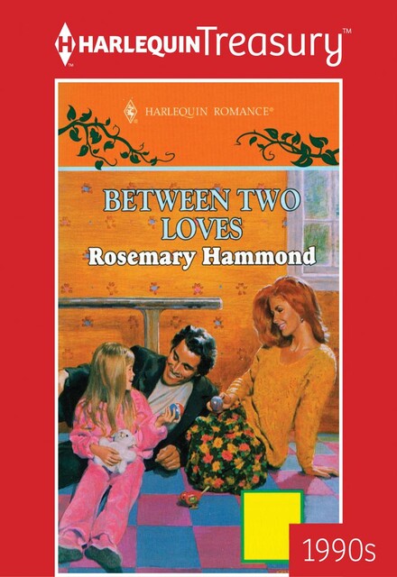Between Two Loves, Rosemary Hammond