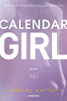 Calendar Girl: Juli, Audrey Carlan
