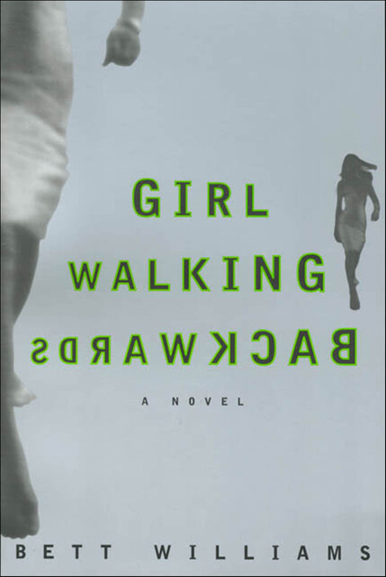 Girl Walking Backwards, Bett Williams