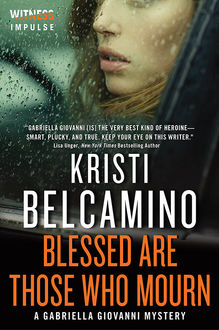 Blessed are Those Who Mourn, Kristi Belcamino