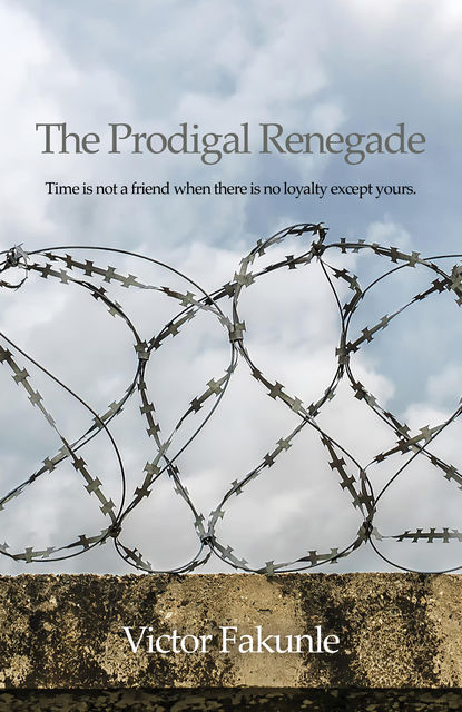 The Prodigal Renegade, Victor Fakunle