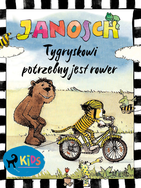 Tygryskowi potrzebny jest rower, Janosch