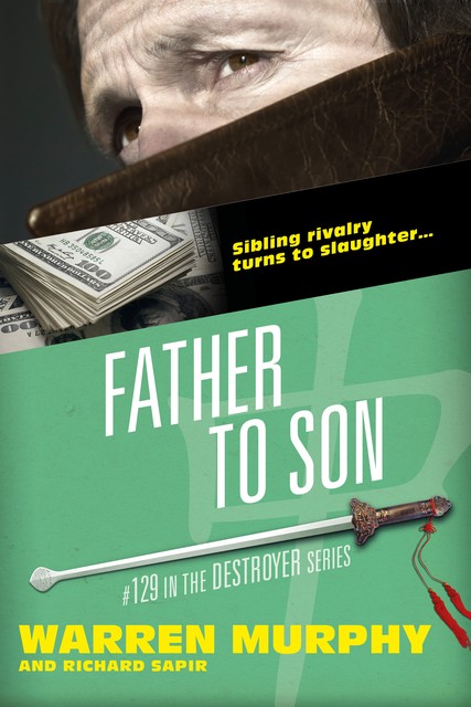 Father To Son, Warren Murphy, Richard Sapir