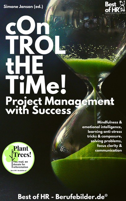 Control the Time! Project Management with Success, Simone Janson