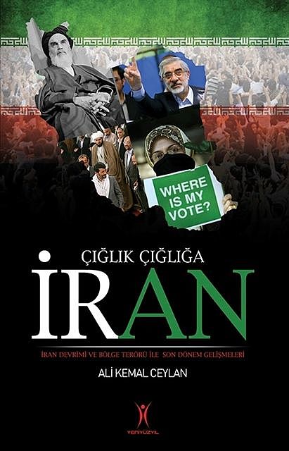 Çığlık Çığlığa İran, Ali Kemal Ceylan