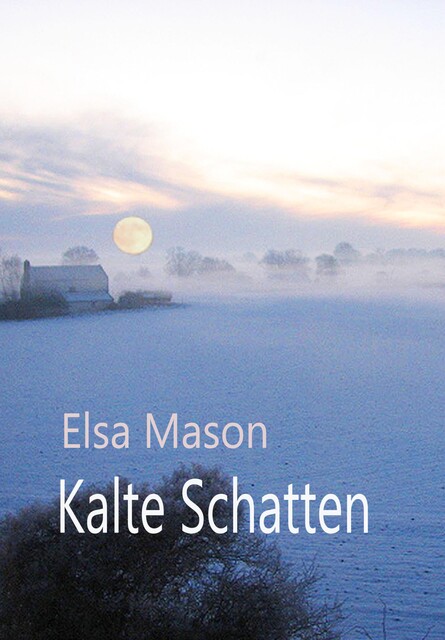 Kalte Schatten, Elsa Mason