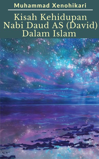 Kisah Hikayat Nabi Daud AS (David AS) Dalam Islam, Muham Dragon Sakura