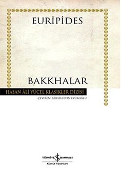 BAKKHALAR, Euripides