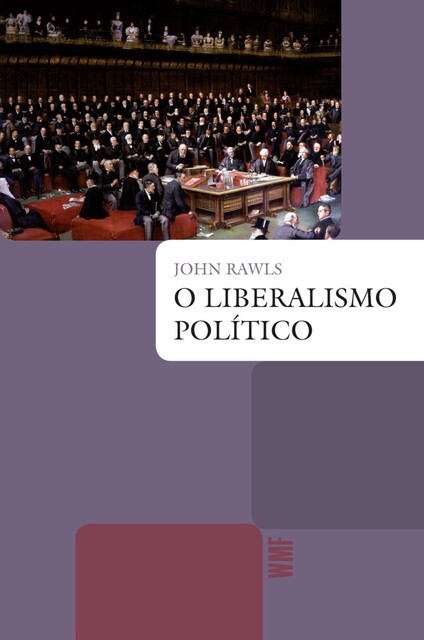 O liberalismo político, John Rawls