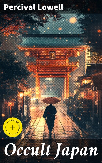 Occult Japan, Percival Lowell