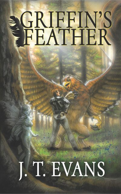 Griffin’s Feather, J.T. Evans
