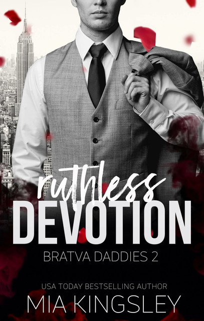 Ruthless Devotion, Mia Kingsley