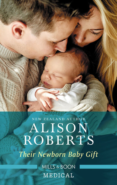Their Newborn Baby Gift, Alison Roberts