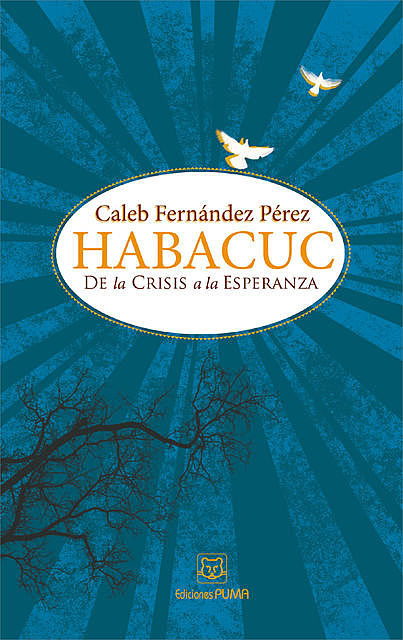 Habacuc, Caleb Fenández Pérez