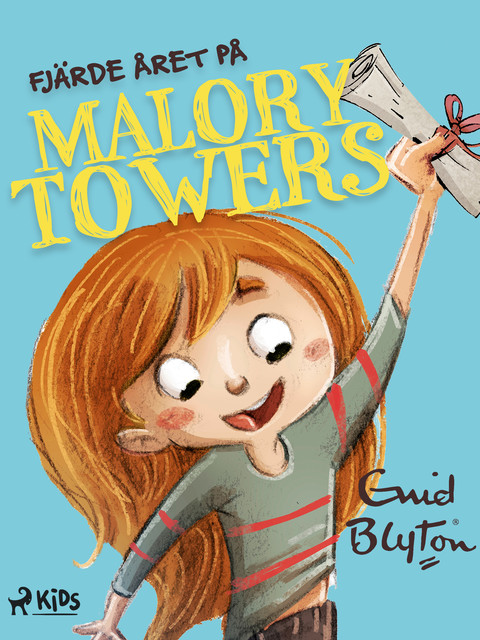 Fjärde året på Malory Towers, Enid Blyton