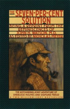 The Seven-Per-Cent Solution, Nicholas Meyer