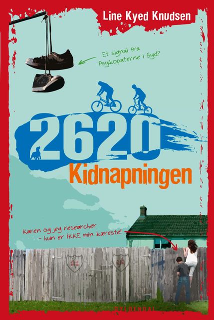 2620 – Kidnapningen, Line Kyed Knudsen