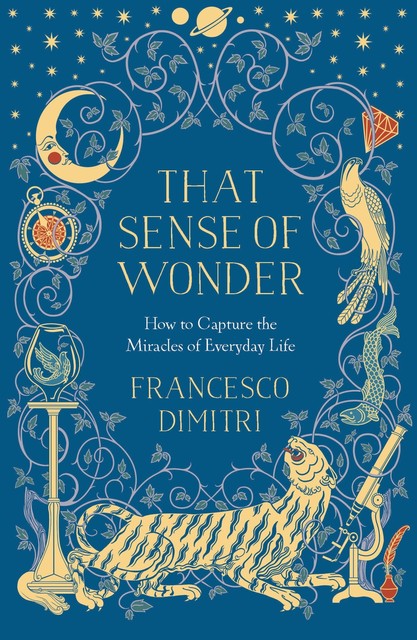 That Sense of Wonder, Francesco Dimitri