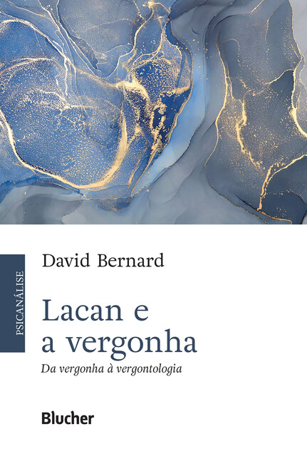 Lacan e a vergonha, David Bernard