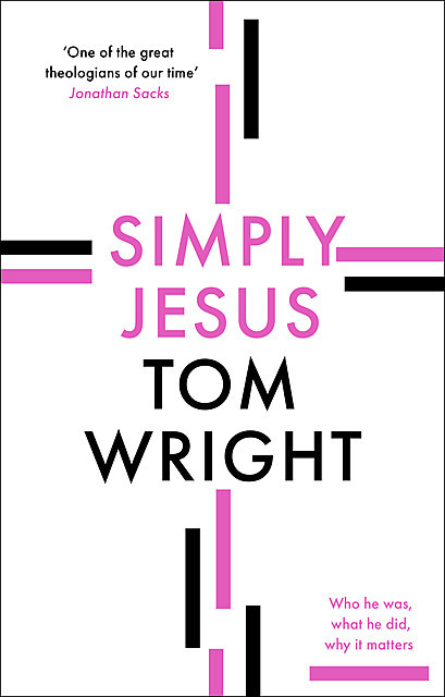 Simply Jesus, N.T.Wright