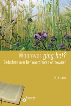 Waarover ging het, J. Kranendonk-Gijssen, B. Labee