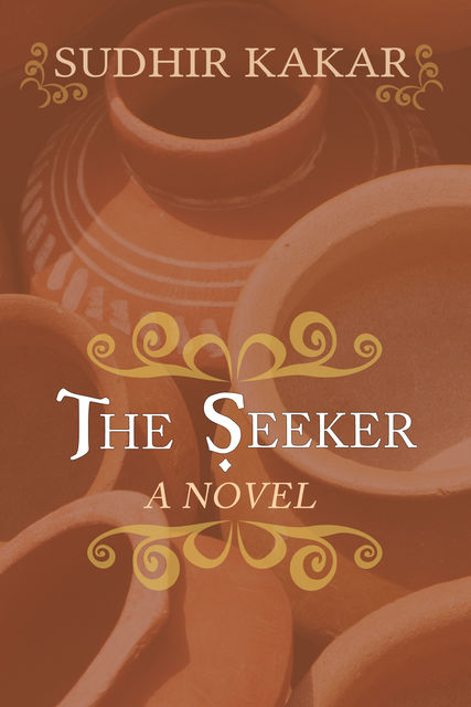The Seeker, Sudhir Kakar