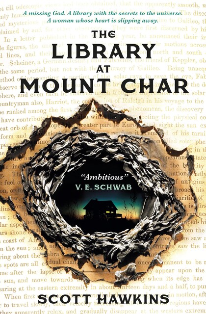 The Library at Mount Char, Scott Hawkins