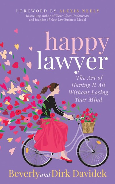 Happy Lawyer, Beverly Davidek, Dirk Davidek