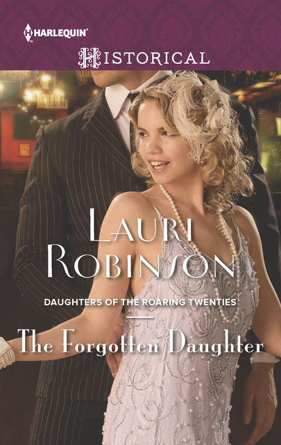 The Forgotten Daughter, Lauri Robinson