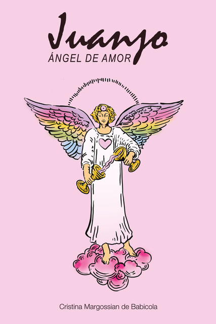 Juanjo, ángel de amor, Cristina Margossian de Babicola