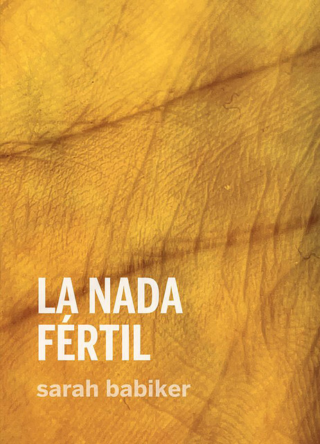 La nada fértil, Sarah Babiker Moreno