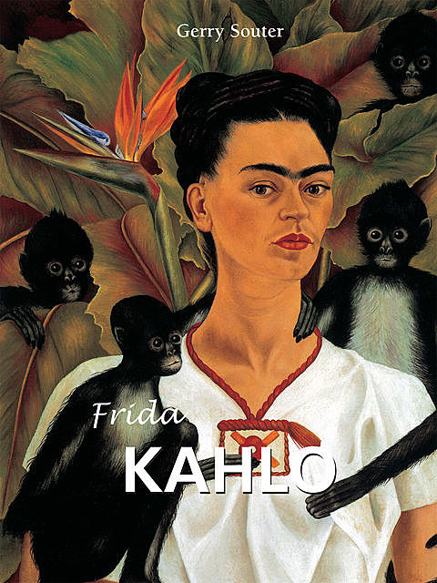 Frida Kahlo, Gerry Souter