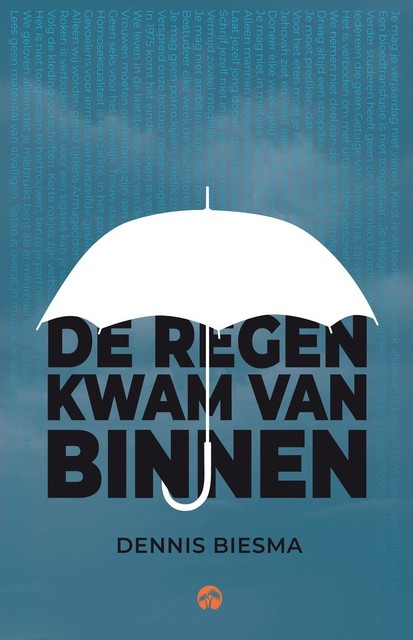 De regen kwam van binnen, Dennis Biesma