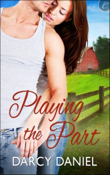 Playing the Part, Darcy Daniel