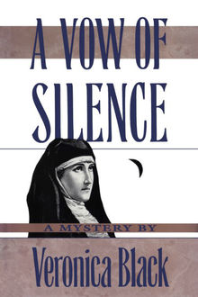 Vow of Silence, Veronica Black
