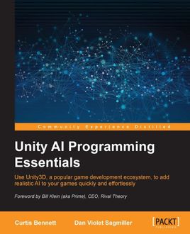Unity AI Programming Essentials, Curtis Bennett