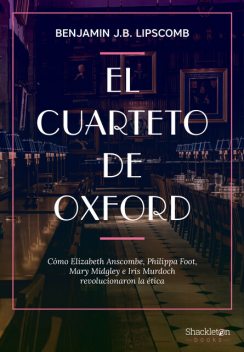 El Cuarteto de Oxford, Benjamin J.B. Lipscomb