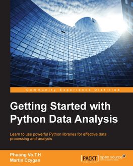 Getting Started with Python Data Analysis, Phuong Vo.T. H