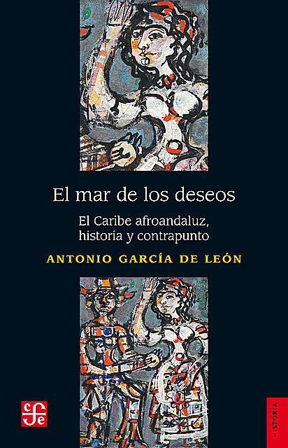 El mar de los deseos, Antonio García de León