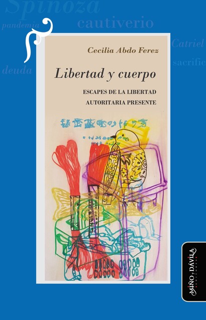 Libertad y cuerpo, Cecilia Abdo Ferez