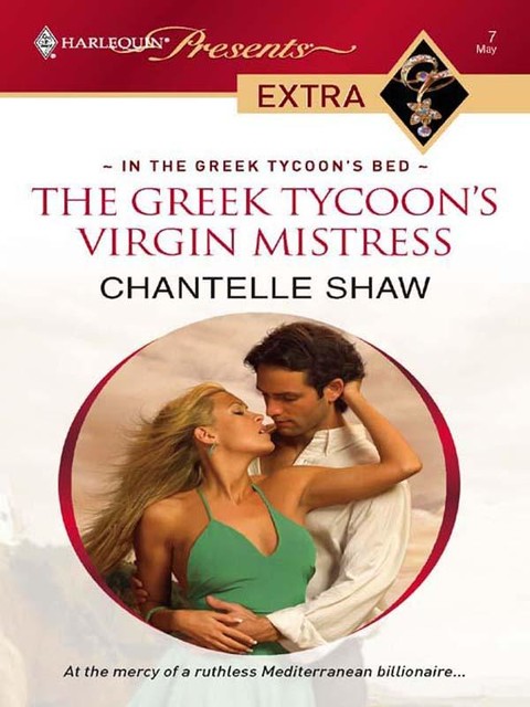 The Greek Tycoon's Virgin Mistress, Chantelle Shaw