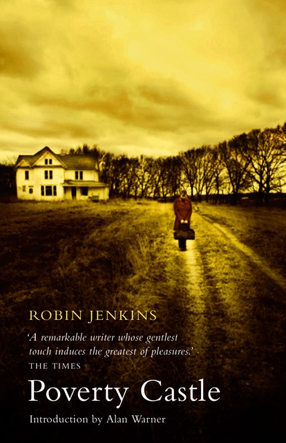 Poverty Castle, Robin Jenkins