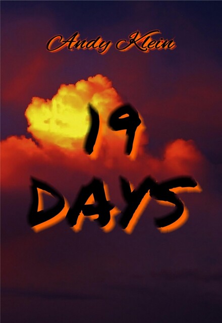 19 DAYS, Andy Klein