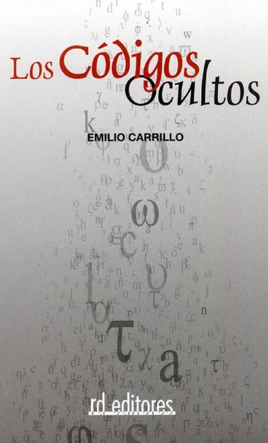 Los códigos ocultos, Emilio Carrillo
