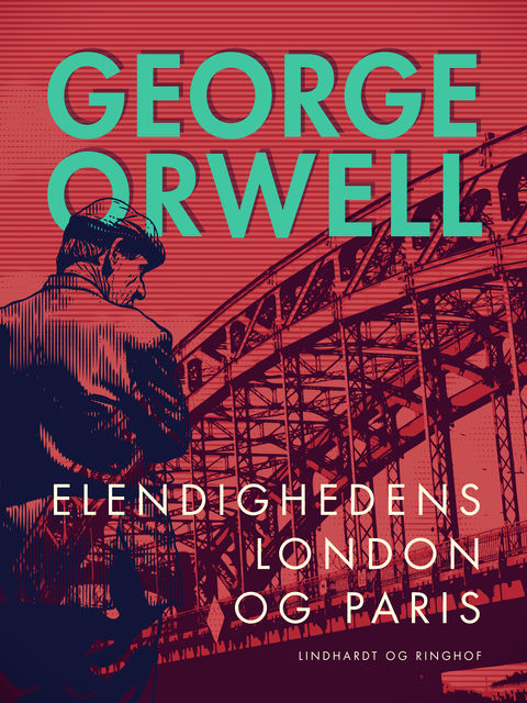Elendighedens London og Paris, George Orwell